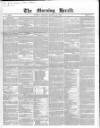 Morning Herald (London) Monday 30 August 1847 Page 1