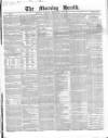 Morning Herald (London) Monday 13 September 1847 Page 1