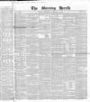 Morning Herald (London) Wednesday 02 February 1848 Page 1