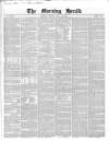 Morning Herald (London) Friday 12 May 1848 Page 1