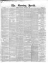 Morning Herald (London) Thursday 19 October 1848 Page 1