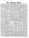 Morning Herald (London) Friday 02 February 1849 Page 1
