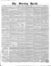 Morning Herald (London) Friday 09 February 1849 Page 1