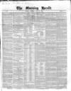 Morning Herald (London) Monday 14 May 1849 Page 1