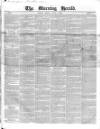 Morning Herald (London) Friday 01 June 1849 Page 1