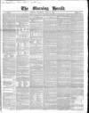 Morning Herald (London) Thursday 12 July 1849 Page 1