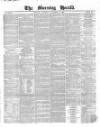 Morning Herald (London) Saturday 03 November 1849 Page 1