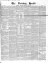Morning Herald (London) Monday 18 February 1850 Page 1