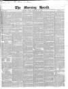 Morning Herald (London) Friday 22 February 1850 Page 1