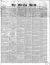 Morning Herald (London) Saturday 29 June 1850 Page 1