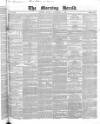 Morning Herald (London) Monday 03 November 1851 Page 1