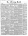 Morning Herald (London) Wednesday 11 February 1852 Page 1