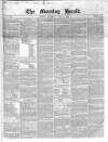 Morning Herald (London) Thursday 01 April 1852 Page 1