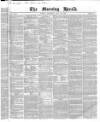 Morning Herald (London) Thursday 27 May 1852 Page 1