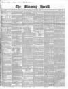 Morning Herald (London) Friday 04 June 1852 Page 1