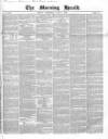 Morning Herald (London) Wednesday 09 June 1852 Page 1