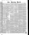 Morning Herald (London) Monday 16 August 1852 Page 1