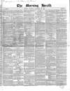 Morning Herald (London) Tuesday 30 November 1852 Page 1