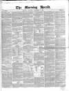 Morning Herald (London) Saturday 04 December 1852 Page 1