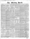 Morning Herald (London) Monday 17 January 1853 Page 1
