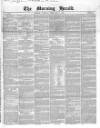 Morning Herald (London) Tuesday 01 February 1853 Page 1