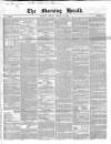Morning Herald (London) Friday 04 March 1853 Page 1
