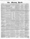 Morning Herald (London) Saturday 13 January 1855 Page 1