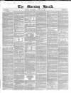 Morning Herald (London) Wednesday 13 June 1855 Page 1