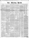 Morning Herald (London) Tuesday 15 January 1856 Page 1