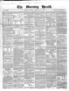Morning Herald (London) Monday 11 February 1856 Page 1