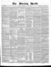 Morning Herald (London) Monday 12 May 1856 Page 1