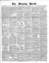 Morning Herald (London) Thursday 22 May 1856 Page 1