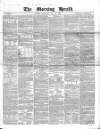 Morning Herald (London) Saturday 31 May 1856 Page 1