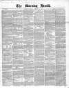 Morning Herald (London) Friday 10 October 1856 Page 1