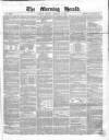 Morning Herald (London) Friday 09 January 1857 Page 1