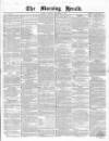 Morning Herald (London) Tuesday 01 December 1857 Page 1