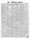 Morning Herald (London) Tuesday 05 January 1858 Page 1