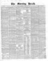 Morning Herald (London) Wednesday 13 January 1858 Page 1