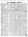 Morning Herald (London) Thursday 08 July 1858 Page 1