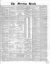 Morning Herald (London) Thursday 22 July 1858 Page 1