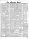 Morning Herald (London) Wednesday 28 July 1858 Page 1