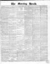 Morning Herald (London) Friday 06 August 1858 Page 1