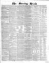 Morning Herald (London) Tuesday 05 October 1858 Page 1