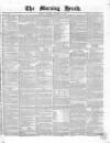 Morning Herald (London) Saturday 25 December 1858 Page 1