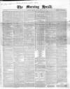 Morning Herald (London) Tuesday 31 May 1859 Page 1