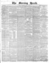 Morning Herald (London) Thursday 22 March 1860 Page 1