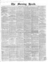 Morning Herald (London) Monday 02 April 1860 Page 1
