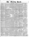Morning Herald (London) Saturday 14 April 1860 Page 1
