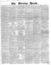 Morning Herald (London) Saturday 19 May 1860 Page 1