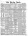 Morning Herald (London) Thursday 10 January 1861 Page 1